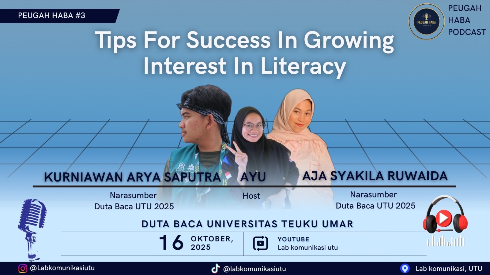 Podcast Peugah Haba UTU Hadirkan Duta Baca: Membangun Budaya Literasi di Era Digital